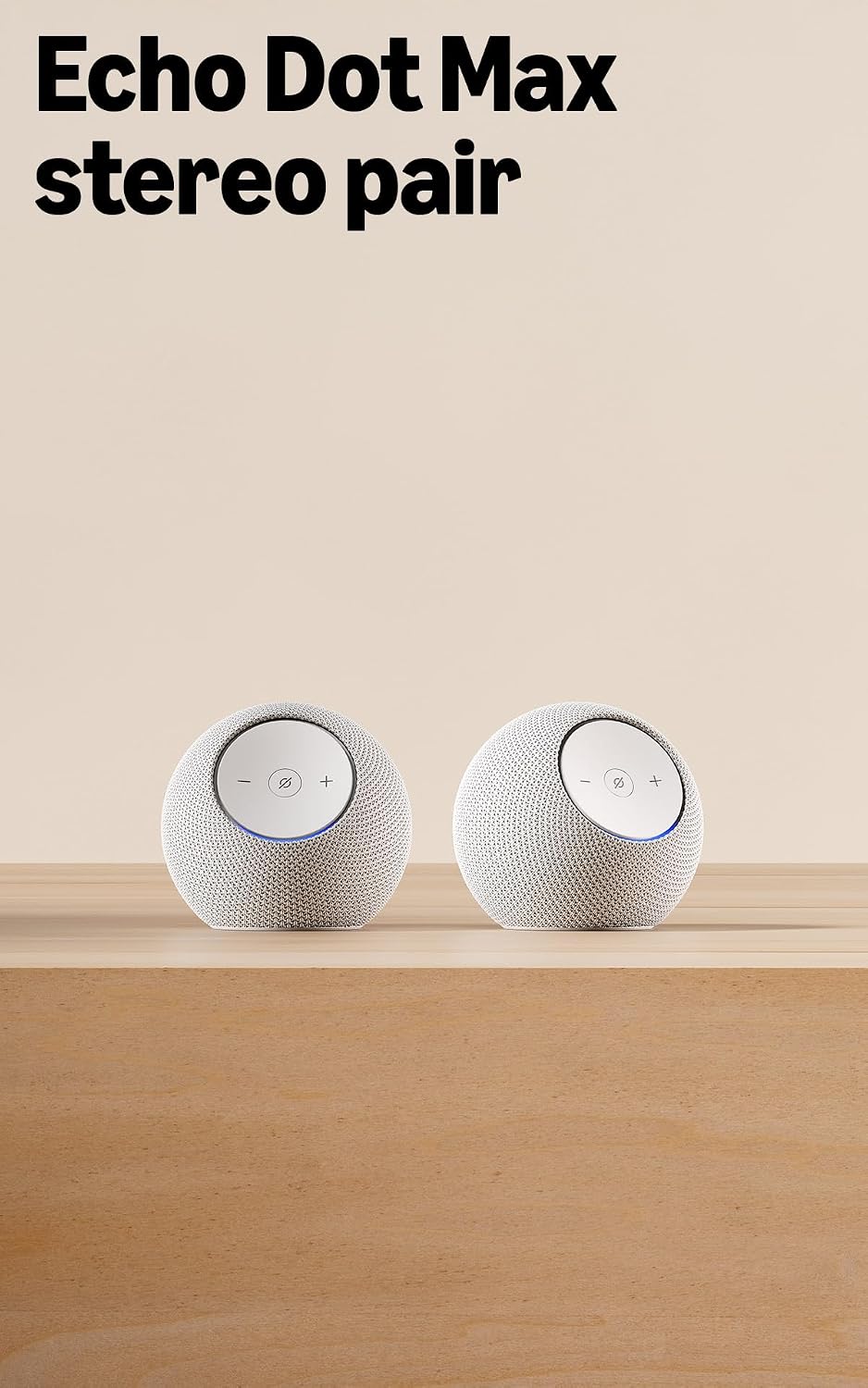 Echo Dot Max (newest model) stereo pair, Glacier White