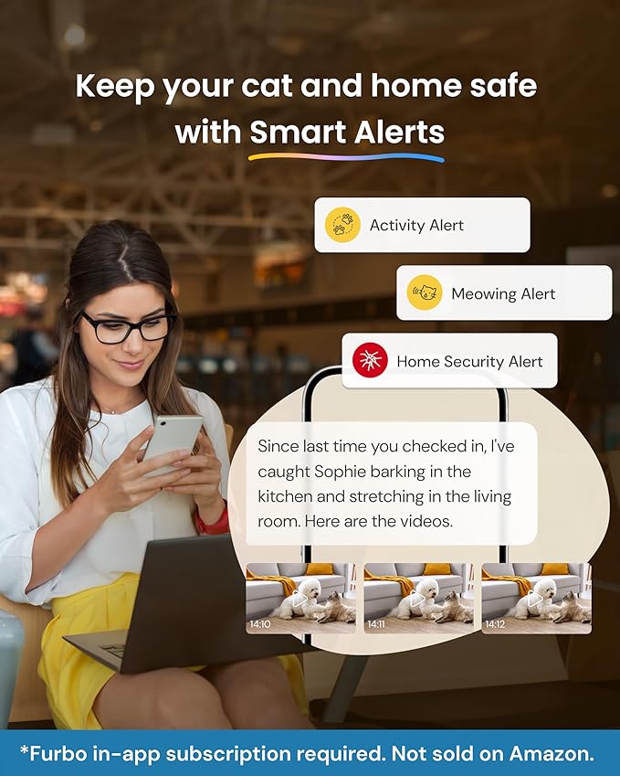 Furbo: Pet Safety Alerts, Dog & Cat Cameras